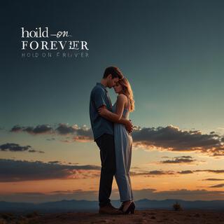 Hold On Forever 1