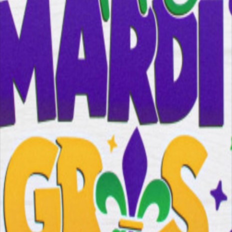 Happy Mardi Gras ft. D-Love | Boomplay Music