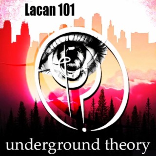LACAN 101: ”Libidinal economy” and capitalism + The Unary Trait