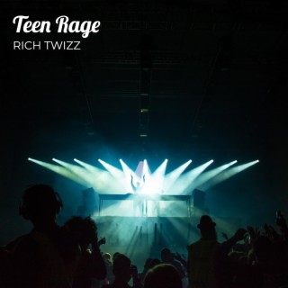 Teen Rage