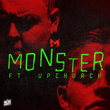 Monster ft. Upchurch | Boomplay Music