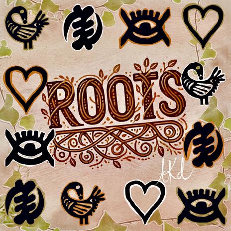 Roots | Boomplay Music