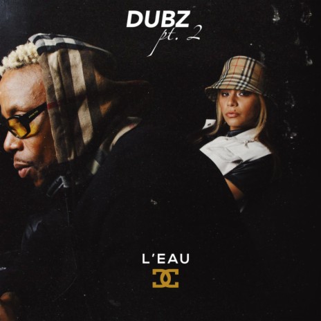 Dubz, Pt. 2 | Boomplay Music