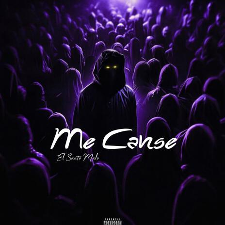 Me Canse | Boomplay Music