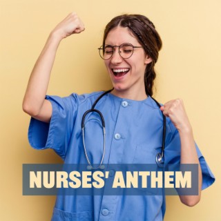 Nurses' Anthem