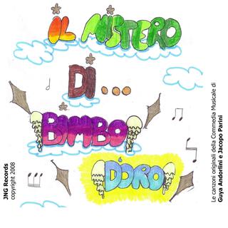 Il Mistero di Bimbo d'Oro (Instrumental and songs)