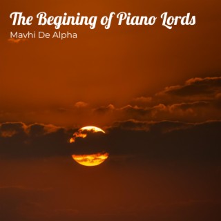 The Begining of Piano Lords