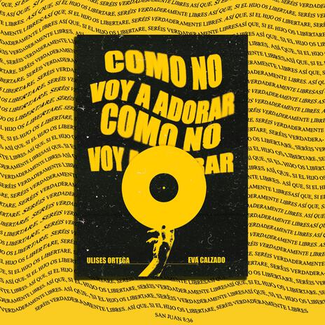 Como no voy a adorar | Boomplay Music