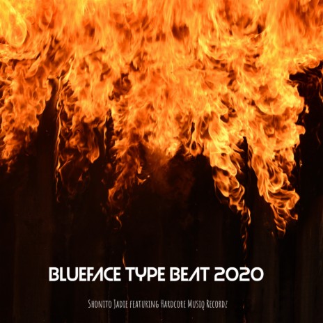 Blueface Type Beat 2020 ft. Hardcore Musiq Recordz