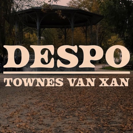 Townes van Xan ft. Zoulist | Boomplay Music