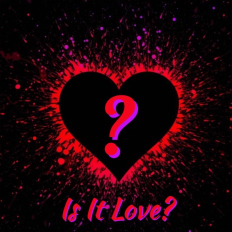 Love? | Boomplay Music