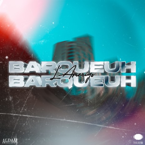 BARQUEUH | Boomplay Music