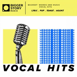 Words & Music - Vocal Hits