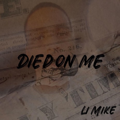 Died on me | Boomplay Music