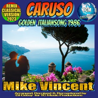 Caruso (2023 Remastered Remix Classical Version)