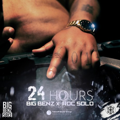 24 HOURS ft. Roc Solo, TakeOff Music Group & Ali Kulture | Boomplay Music