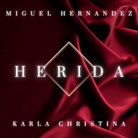 Herida ft. Karla Christina | Boomplay Music