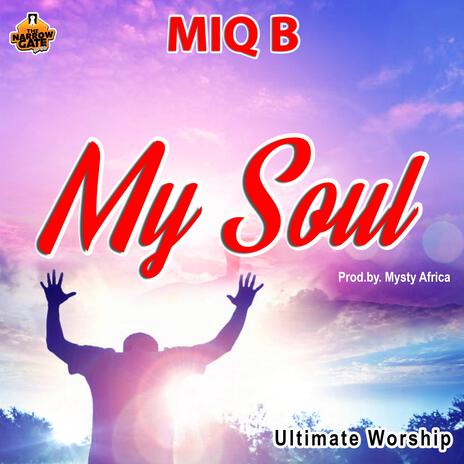 My Soul | Boomplay Music