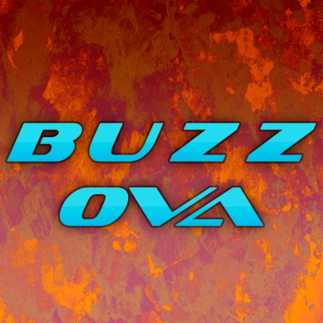 BuzzOVA | Boomplay Music