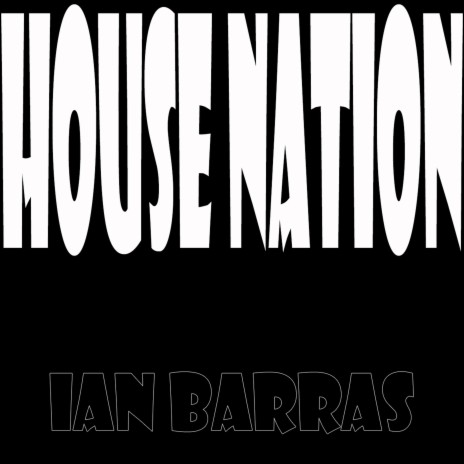 House Nation (Original Mix)