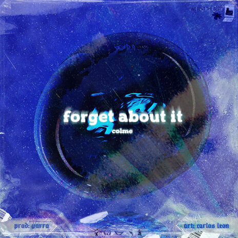 Forget about it | Boomplay Music