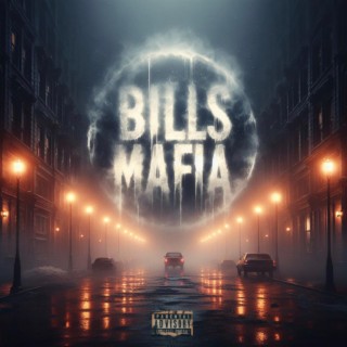 Bills Mafia lyrics | Boomplay Music