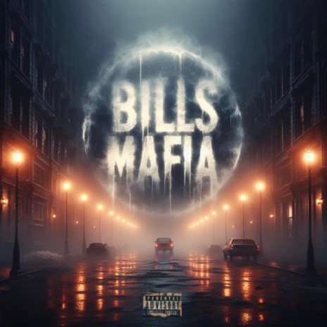 Bills Mafia | Boomplay Music
