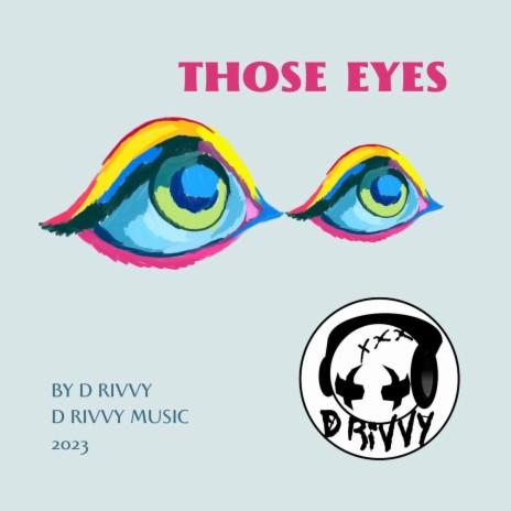 Those Eyes | Boomplay Music