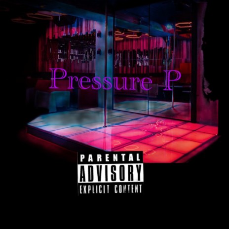 Pressure P (Big D Version) ft. Kidd Hustle | Boomplay Music