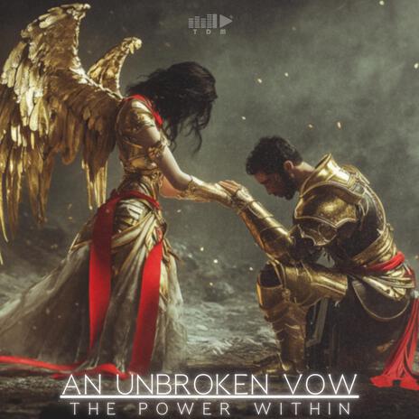 An Unbroken Vow | Boomplay Music