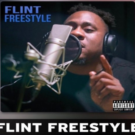 flint freestyle | Boomplay Music
