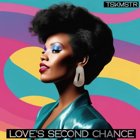 Love's Second Chance | Boomplay Music