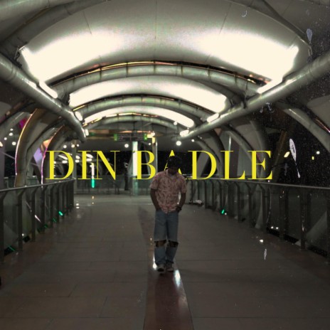 Din Badle | Boomplay Music