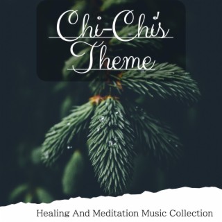 Healing and Meditation Music Collection