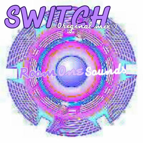 Switch (Original Mix) | Boomplay Music