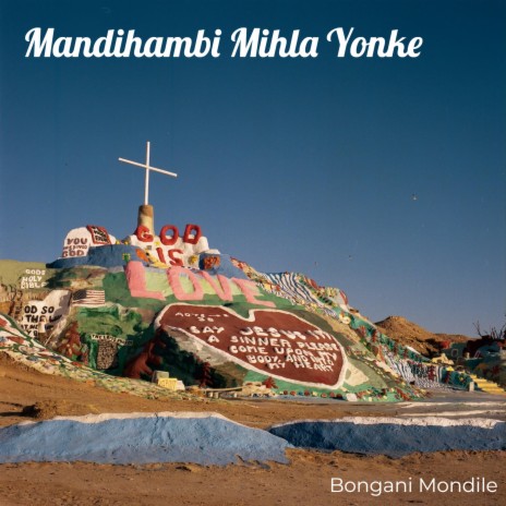 Mandihambi Mihla Yonke | Boomplay Music