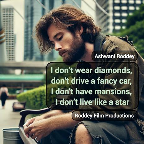 I don’t wear diamonds, don’t drive a fancy car, I don’t have mansions, I don’t live like a star | Boomplay Music