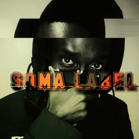 Soma Label | Boomplay Music