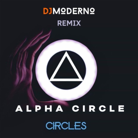 Circles (dj Moderno Remix) | Boomplay Music