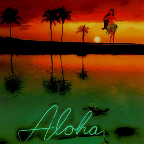 Aloha | Boomplay Music