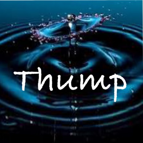 THUMP | Boomplay Music