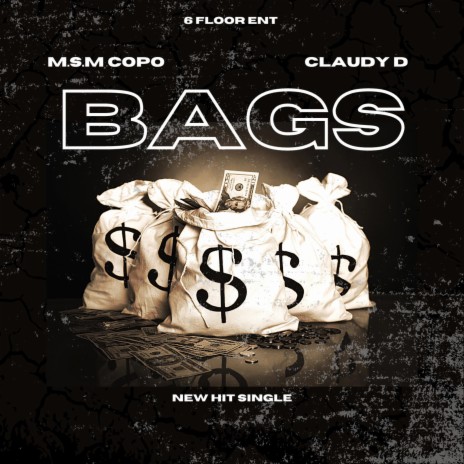 BAG'S ft. Claudy D | Boomplay Music