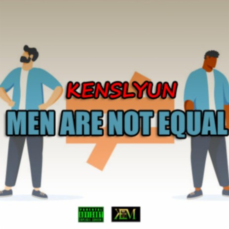 MANE (Men Are Not Equal) | Boomplay Music