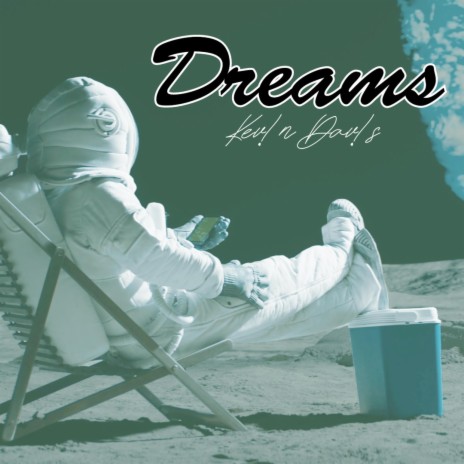 Dreams | Boomplay Music