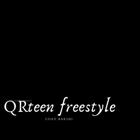 QRteen freestyle | Boomplay Music