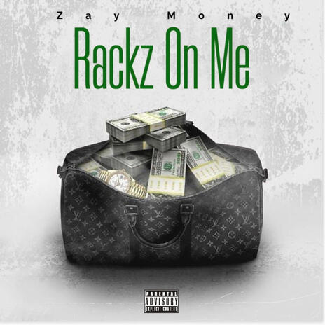 Rackz On Me | Boomplay Music