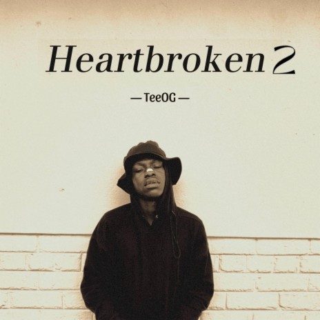 Heartbroken 2 | Boomplay Music