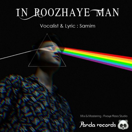 In Roozhaye Man | Boomplay Music