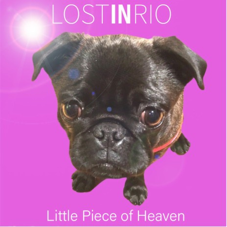Little Piece of Heaven (Studio 54 mix) ft. Lost in Rio