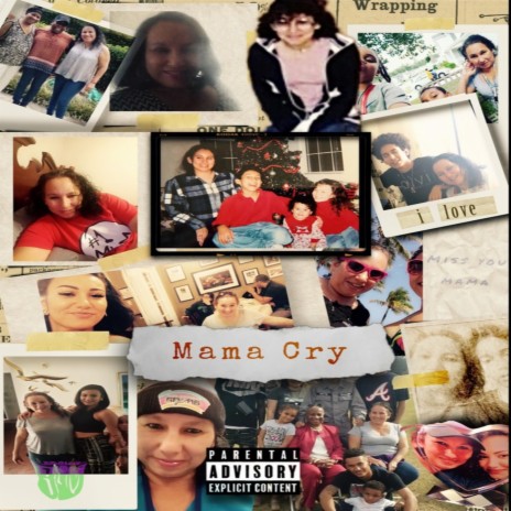 Mama Cry | Boomplay Music